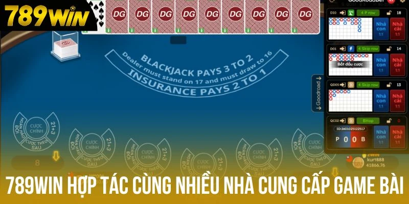 789win hợp tác cùng nhiều nhà cung cấp game bài
