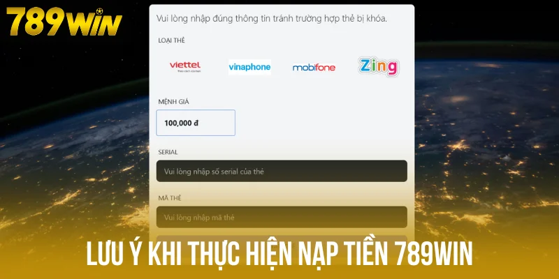 Lưu ý khi thực hiện nạp tiền 789win Lưu ý khi thực hiện nạp tiền 789win