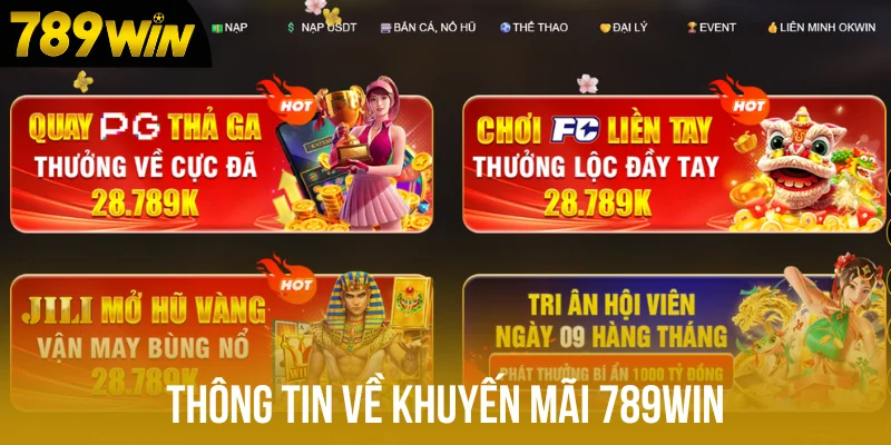 Thông tin về khuyến mãi 789win Thông tin về khuyến mãi 789win
