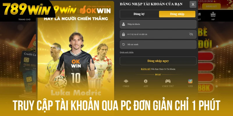 Truy cập tài khoản qua PC đơn giản chỉ 1 phút 3 bước Truy cập tài khoản qua PC đơn giản chỉ 1 phút 3 bước